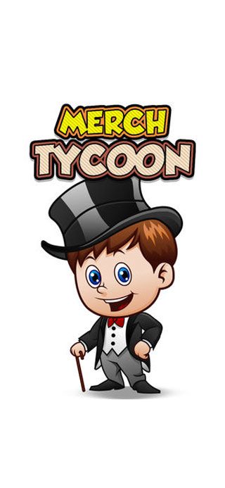 Merch Tycoon